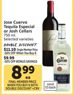 Vons Jose Cuervo Tequila Especial or Josh Cellars offer