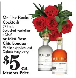 Pavilions On The Rocks Cocktails 375 ml. Selected varieties +CRV or Mini Rose Chic Bouquet offer