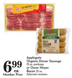 Pavilions Applegate Organic Dinner Sausage 12 oz. package or Oscar Mayer Bacon 12 oz offer