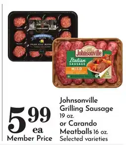 Pavilions Johnsonville Grilling Sausage 19 oz. or Carando Meatballs 16 oz offer
