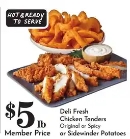 Pavilions Deli Fresh Chicken Tenders Original or Spicy or Sidewinder Potatoes offer