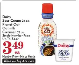 Pavilions Daisy Sour Cream 24 oz. Planet Oat Oatmilk Creamer 32 oz offer