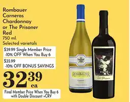 Pavilions Rombauer Carneros Chardonnay or The Prisoner Red offer