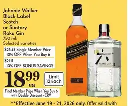 Pavilions Johnnie Walker Black Label Scotch or Suntory Roku Gin offer