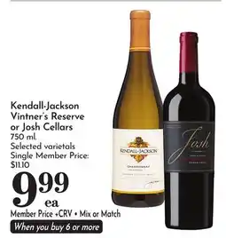 Pavilions Kendall-Jackson Vintner's Reserve or Josh Cellars offer