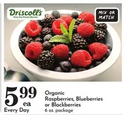 Pavilions Driscoll's Organic Raspberries, Blueberries or Blackberries offer