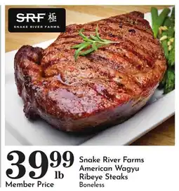 Pavilions Snake River Farms American Wagyu Ribeye Steaks offer