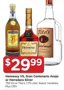 Food 4 Less Hennessy VS, Gran Centenario Anejo or Herradura Silver offer