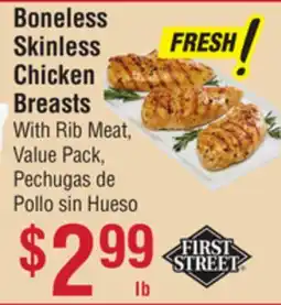 Smart & Final First Street Boneless Skinless Chicken Breasts offer