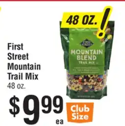 Smart & Final First Street Mountain Trail Mix offer