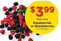 Ralphs Raspberries or Blackberries offer