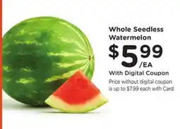 Ralphs Whole Seedless Watermelon offer