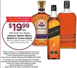 Ralphs Johnnie Walker Black, Bulleit or Crown Royal offer