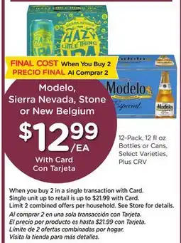 Ralphs Modelo, Sierra Nevada, Stone or New Belgium offer