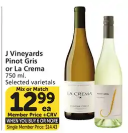 Albertsons J Vineyards Pinot Gris or La Crema offer
