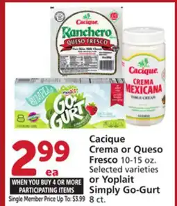 Albertsons Cacique Crema or Queso Fresco 10-15 oz. Selected varieties or Yoplait Simply Go-Gurt 8 ct offer