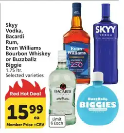 Albertsons Skyy Vodka, Bacardi Rum, Evan Williams Bourbon Whiskey or Buzzballz Biggie offer
