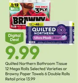Stater Bros Quilted Northern Bathroom Tissue 12 Mega Rolls or Brawny Paper Towels 6 Double Rolls offer