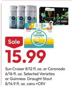 Stater Bros Sun Cruiser 8/12 fl. oz. or Coronado 6/16 fl. oz. or Guinness Draught Stout 8/14.9 fl. oz. cans offer