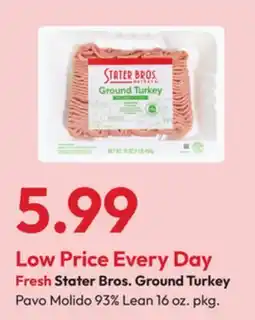 Stater Bros Stater Bros. Ground Turkey offer