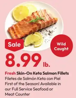 Stater Bros Skin-On Keta Salmon Fillets offer
