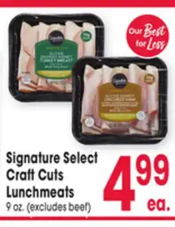 Jewel-Osco Signature Select Craft Cuts Lunchmeats offer
