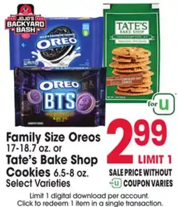 Jewel-Osco Family Size Oreos 17-18.7 oz. or Tate's Bake Shop Cookies 6.5-8 oz offer