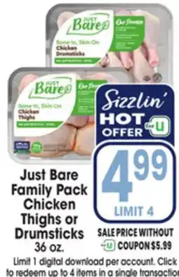 Jewel-Osco Just Bare Family Pack Chicken Thighs or Drumsticks offer