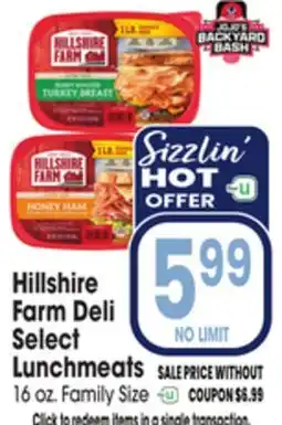 Jewel-Osco Hillshire Farm Deli Select Lunchmeats offer