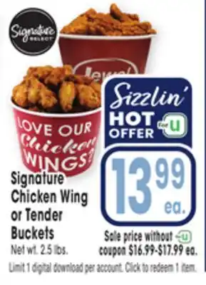 Jewel-Osco Signature Chicken Wing or Tender Buckets offer