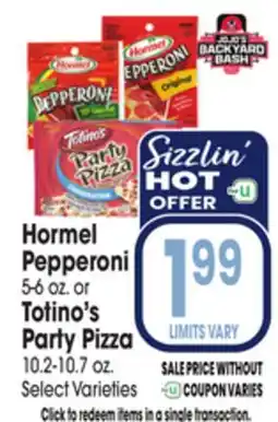 Jewel-Osco Hormel Pepperoni 5-6 oz. or Totino's Party Pizza 10.2-10.7 oz offer