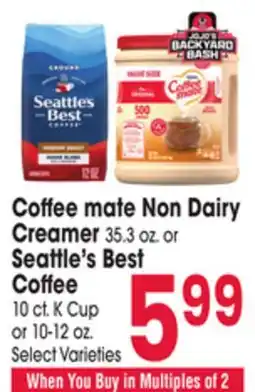 Jewel-Osco Coffee mate Non Dairy Creamer 35.3 oz. or Seattle's Best Coffee 10 ct. K Cup or 10-12 oz offer