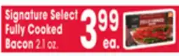 Jewel-Osco Signature Select Fully Cooked Bacon offer