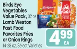 Tony’s Fresh Market Birds Eye Vegetables Value Pack or Lamb Weston Fast Food Favorites Fries or Onion Rings offer