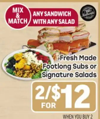 Tony’s Fresh Market Fresh Made Footlong Subs or Signature Salads offer