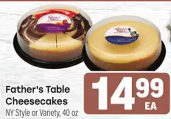 Tony’s Fresh Market Father's Table Cheesecakes offer