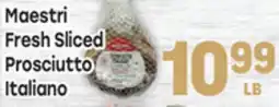 Tony’s Fresh Market Maestri Fresh Sliced Prosciutto Italiano offer
