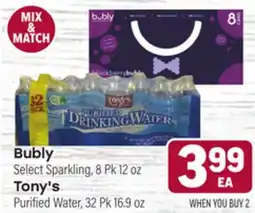 Tony’s Fresh Market Bubly o Tony's offer