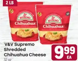 Tony’s Fresh Market V&V Supremo Shredded Chihuahua Cheese offer