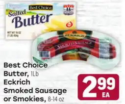 Tony’s Fresh Market Best Choice Butter, 1LB or Eckrich Smoked Sausage or Smokies, 8-14 oz offer