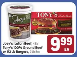 Tony’s Fresh Market Joey's Italian Beef, Tony's 100% Ground Beef or 1/3 Lb Burgers offer