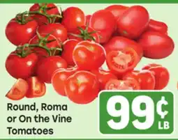 Tony’s Fresh Market Round, Roma or On the Vine Tomatoes offer