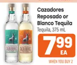 Tony’s Fresh Market Cazadores Reposado or Blanco Tequila offer