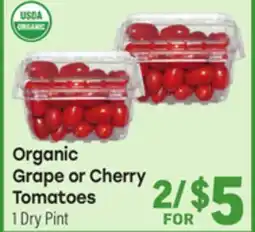 Tony’s Fresh Market Organic Grape or Cherry Tomatoes offer