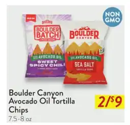 Fresh Thyme Boulder Canyon Avocado Oil Tortilla Chips offer