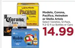 Food 4 Less Modelo, Corona, Pacifico, Heineken or Stella Artois offer