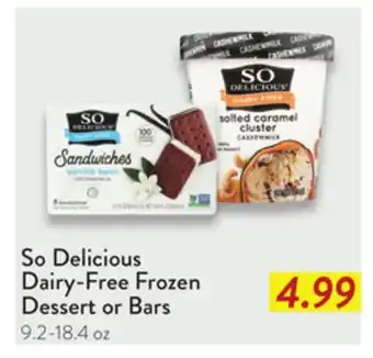 Fresh Thyme So Delicious Dairy-Free Frozen Dessert or Bars offer