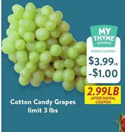 Fresh Thyme Cotton Candy Grapes offer