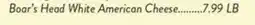 Fresh Thyme Boar's Head White American Cheese offer