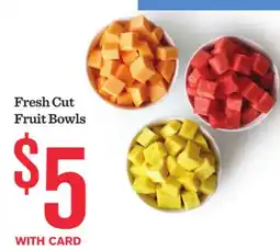 Mariano's Fresh Cut Fruit Bowls offer